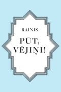 Pūt, vējiņi!
